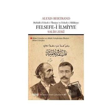 Felsefe-i İlmiyye - Alexis Bertrand