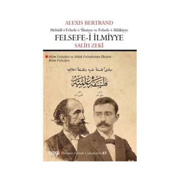 Felsefe-i İlmiyye - Alexis Bertrand