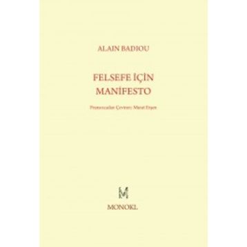 Felsefe İçin Manifesto - Alain Badiou