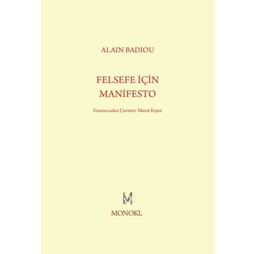 Felsefe İçin Manifesto - Alain Badiou