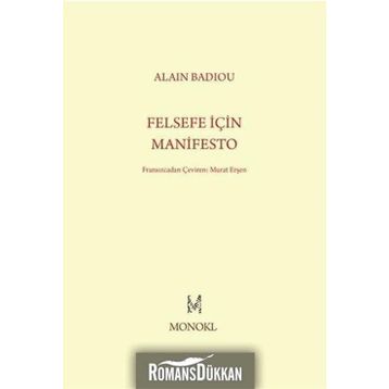 Felsefe İçin Manifesto - Alain Badiou