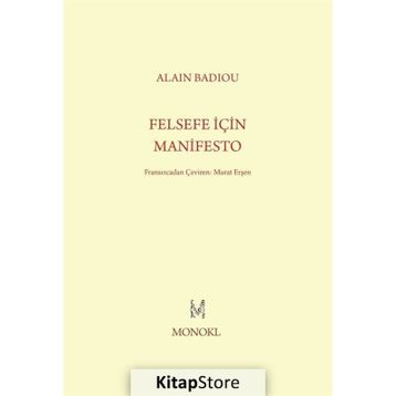Felsefe İçin Manifesto - Alain Badiou