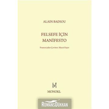 Felsefe İçin Manifesto - Alain Badiou