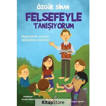 Felsefe ile Tanışıyorum - Özgür Sinan