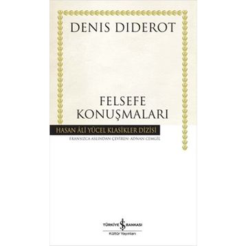 FELSEFE KONUŞMALARI - DENIS DIDEROT