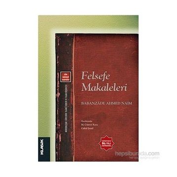 Felsefe Makaleleri - babanzade ahmet naim