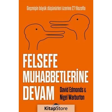 Felsefe Muhabbetlerine Devam - David Edmonds Nigel Warburton