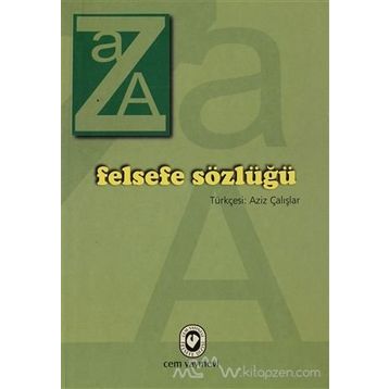 Felsefe Sözlüğü - Ahmet Cevizci