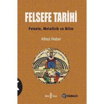 Felsefe Tarihi - Alfred Weber