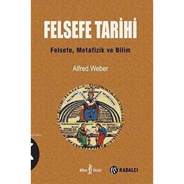 Felsefe Tarihi - Alfred Weber