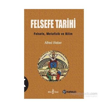 Felsefe Tarihi - Alfred Weber