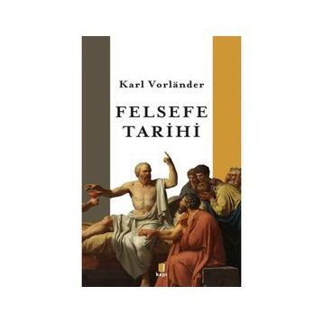 Felsefe Tarihi - Hüseyin Vural