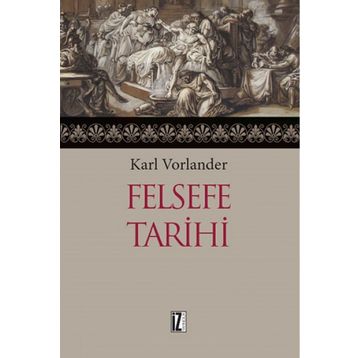 FELSEFE TARIHI - KARL VORLANDER