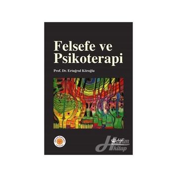 Felsefe ve Psikoterapi - 9789753002271