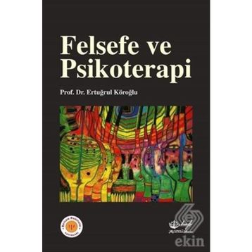 Felsefe ve Psikoterapi - 9789753002271