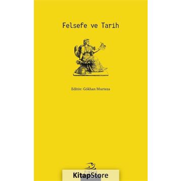 Felsefe ve Tarih Sadık Türker Pinhan Yayıncılık