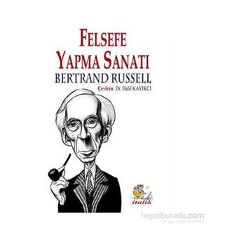 Felsefe Yapma Sanatı Bertrand Russell