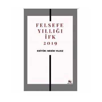 Felsefe Yıllığı İfk 2019 - Nedim Yıldız
