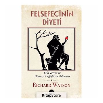 Felsefecinin Diyeti - Richard Watson