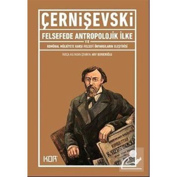 Felsefede Antropolojik İlke ve Komünal - Nikolay Çernişevski