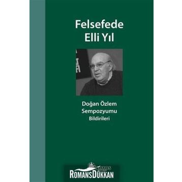 Felsefede Elli Yıl - Mustafa Günay
