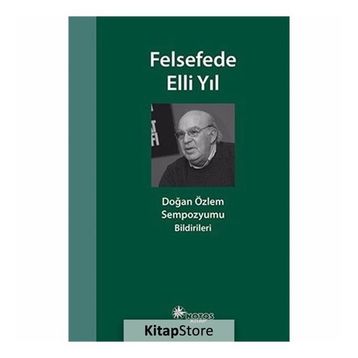 Felsefede Elli Yıl - Mustafa Günay