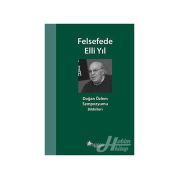 Felsefede Elli Yıl - Mustafa Günay