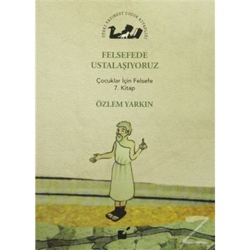 Felsefede Ustalaşıyoruz - Özlem Yarkın