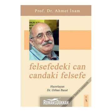 Felsefedeki Can Candaki Felsefe - Orhan Basat