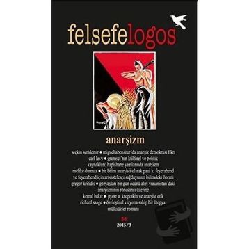 Felsefelogos Sayı: 58 Anarşizm