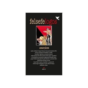 Felsefelogos Sayı: 58 Anarşizm