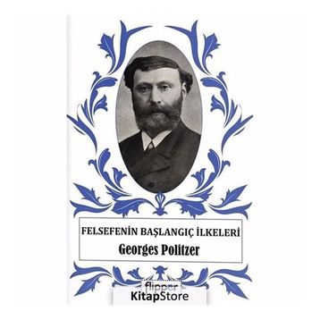 Felsefenin Başlangıç İlkeleri - Georges Politzer