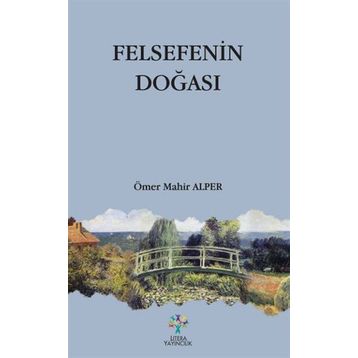 Felsefenin Doğası - Ömer Mahir Alper