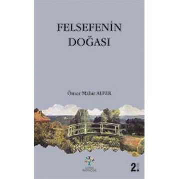 Felsefenin Doğası - Ömer Mahir Alper