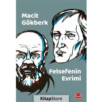 Felsefenin Evrimi - Macit Gökberk