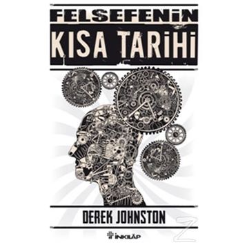 Felsefenin Kısa Tarihi - Derek Johnston