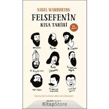 Felsefenin Kısa Tarihi - Nigel Warburton