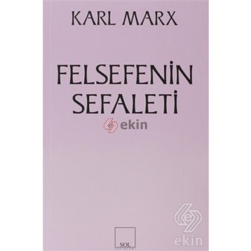 Felsefenin Sefaleti - Karl Marx