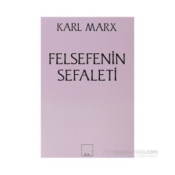 Felsefenin Sefaleti - Karl Marx