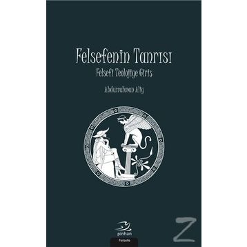 Felsefenin Tanrısı - Abdurrahman Aliy