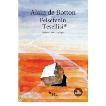Felsefenin Tesellisi - Alain De Botton