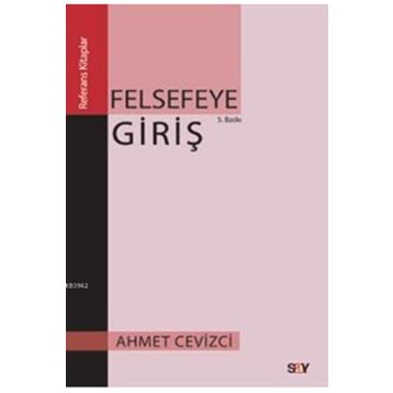Felsefeye Giriş - Ahmet Aslan