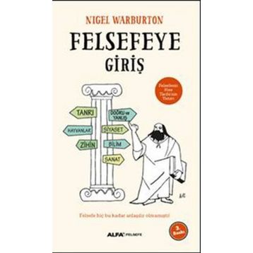 Felsefeye Giriş Nigel Warburton Alfa Yayıncılık