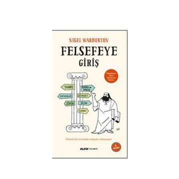 Felsefeye Giriş - Nigel Warburton