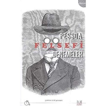 FELSEFI DENEMELER - FERNANDO PESSOA