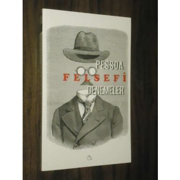 FELSEFI DENEMELER - FERNANDO PESSOA