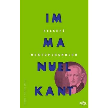 Felsefi Mektuplaşmalar - Immanuel Kant