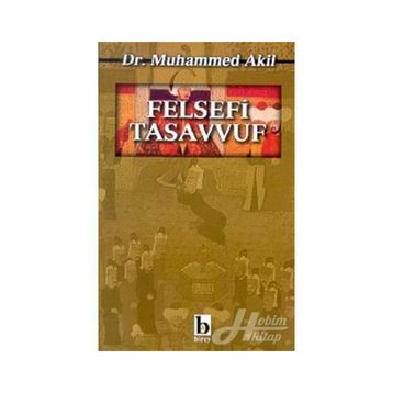 FELSEFI TASAVVUF - MUHAMMED AKIL