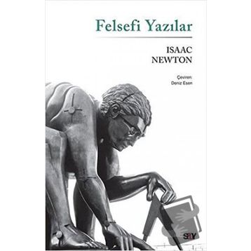Felsefi Yazılar - Isaac Newton
