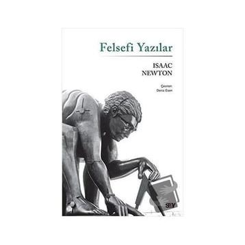 Felsefi Yazılar - Isaac Newton